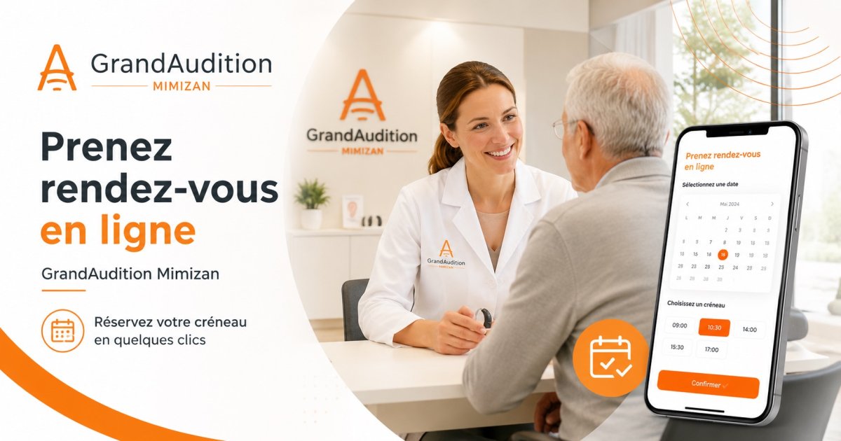 Prenez désormais rendez-vous en ligne avec GrandAudition Mimizan